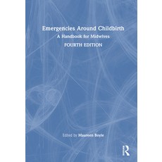 (英文圖書) Emergencies Around Childbirth: A Handbook for Midwives 精裝版, Routledge, 英文