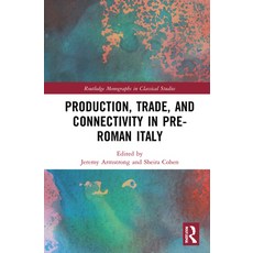 (英文圖書) Production Trade and Connectivity in Pre-Roman Italy 精裝版, Routledge, 英文