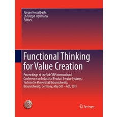 Functional Thinking for Value Creation: Proceedings of the 3rd Cirp International Conference on Indu... 平裝版, Springer, 英文