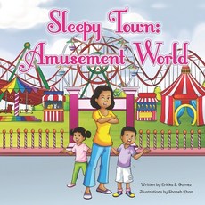 (英文圖書)Sleepy Town: Amusement World 平裝版, Independently Published, 英文