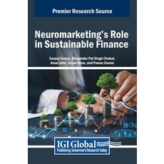 (英文圖書) Neuromarketing's Role in Sustainable Finance 精裝版, IGI Global, 英文