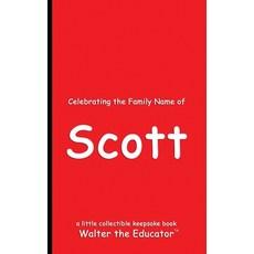 (英文圖書) Celebrating the Family Name of Scott 平裝版, Silent King Books, 英文