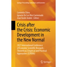(英文圖書) Crisis After the Crisis: Economic Development in the New Normal: 2021 International Conferenc... 精裝版, Springer, 英文