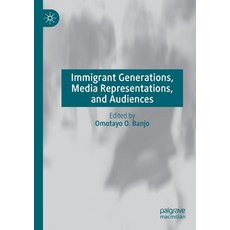 (英文圖書) Immigrant Generations Media Representations and Audiences 平裝版, Palgrave MacMillan, 英文