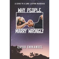 (英文圖書) Why People Marry Wrongly: A guide to a long-lasting marriage 平裝版, Independently Published, 英文