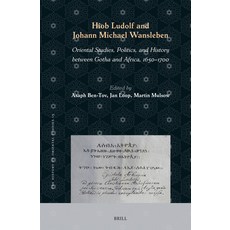 (英文圖書) Hiob Ludolf and Johann Michael Wansleben: Oriental Studies Politics and History Between Got... 精裝版, Brill, 英文