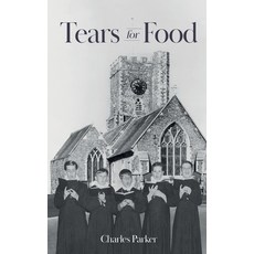 (英文圖書) Tears for Food 平裝版, Grosvenor House Publishing ..., 英文