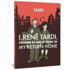 (英文圖書)I Rene Tardi Prisoner of War in Stalag Iib Vol. 2: My Return Home 精裝版, Fantagraphics Books, 英文