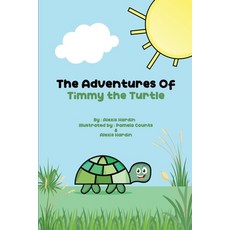 (英文圖書)The Adventures of Timmy the Turtle 平裝版, Alexis Hardin, 英文