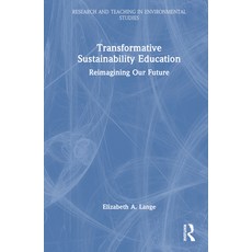 (英文圖書) Transformative Sustainability Education: Reimagining Our Future 精裝版, Routledge, 英文