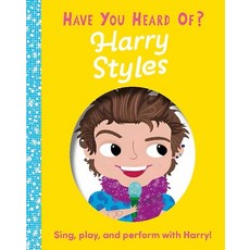 (英文圖書)Have You Heard of Harry Styles?: Sing Play and Perform with Harry! Board Books, Silver Dolphin Books, 英文, 硬頁書