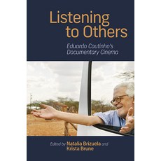 (英文圖書) Listening to Others: Eduardo Coutinho's Documentary Cinema 平裝版, State University of New Yor..., 英文