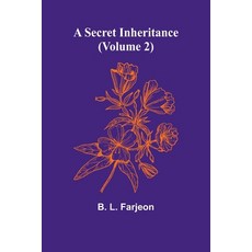 (英文圖書) A Secret Inheritance (Volume 2) 平裝版, Alpha Edition, 英文