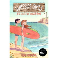 (英文圖書) Surfside Girls: The Secret of Danger Point 平裝版, Top Shelf Productions, 英文