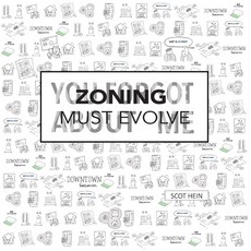 (英文圖書) Zoning Must Evolve: You Forgot About Me 平裝版, Lulu.com, 英文