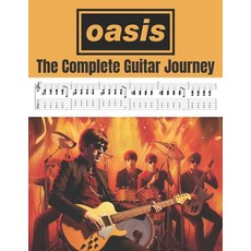 (英文圖書) Oasis: The Complete Guitar Journey 平裝版, Independently Published, 英文