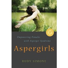 (英文圖書) Aspergirls: Empowering Females with Asperger Syndrome 平裝版, Jessica Kingsley Publishers, 英文