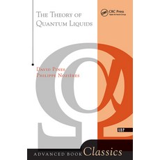 Theory of Quantum Liquids 精裝版, CRC Press, 英文