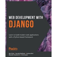 Web Development with Django 平裝版, Packt Publishing, 英文