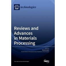 (英文圖書) Reviews and Advances in Materials Processing 精裝版, Mdpi AG, 英文