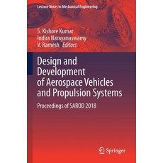 (英文圖書) Design and Development of Aerospace Vehicles and Propulsion Systems: Proceedings of SAROD 2018 平裝版, Springer, 英文