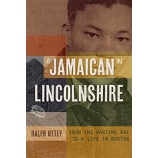 (英文圖書) A Jamaican in Lincolnshire: From the Wartime RAF to a Life in Boston 精裝版, Lincoln Record Society, 英文