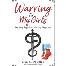 Warring For My Girls: We Pray Together We Slay Together 平裝版, Girls Anthem, 英文