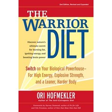 (英文圖書) The Warrior Diet: Switch on Your Biological Powerhouse for High Energy Explosive Strength a... 平裝版, Blue Snake Books, 英文