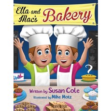 (英文圖書)Ella and Mac's Bakery 精裝版, Susan Cole, 英文