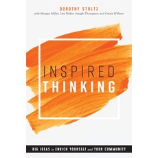 (英文圖書) Inspired Thinking: Big Ideas to Enrich Yourself and Your Community 平裝版, ALA Editions, 英文