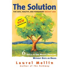 (英文圖書) The Solution: For Safe Healthy and Permanent Weight Loss 平裝版, William Morrow & Company, 英文