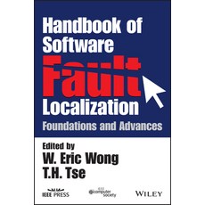 (英文圖書) Handbook of Software Fault Localization: Foundations and Advances 平裝版, Wiley-IEEE Computer Society PR, 英文