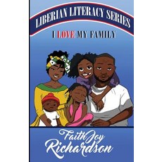 (英文圖書)I Love My Family: Liberia Literacy Series 平裝版, What a Word Publishing and ..., 英文