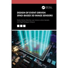 (英文圖書) Design of Event-Driven SPAD-Based 3D Image Sensors 精裝版, CRC Press, 英文
