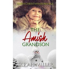 (英文圖書) The Amish Grandson: Amish Christmas Romance 平裝版, Independently Published, 英文
