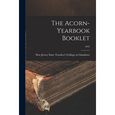 (英文圖書) The Acorn-yearbook Booklet; 1945 平裝版, Hassell Street Press, 英文