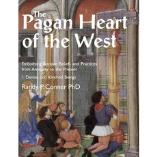 (英文圖書) The Pagan Heart of the West: Embodying Ancient Beliefs and Practices from Antiquity to the Pr... 平裝版, Mandrake of Oxford, 英文