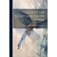 (英文圖書) Voices of the Night and Other Poems 平裝版, Legare Street Press, 英文