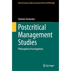 (英文圖書) Postcritical Management Studies: Philosophical Investigations 精裝版, Springer, 英文