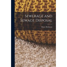 (英文圖書) Sewerage and Sewage Disposal 平裝版, Legare Street Press, 英文