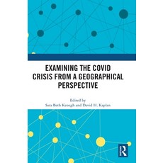 (英文圖書) Examining the COVID Crisis from a Geographical Perspective 精裝版, Routledge, 英文