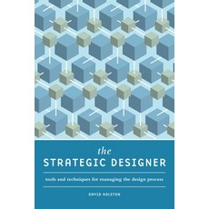 (英文圖書) The Strategic Designer: Tools and Techniques for Managing the Design Process 平裝版, How Books, 英文