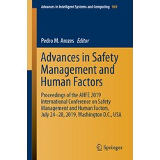 (英文圖書) Advances in Safety Management and Human Factors: Proceedings of the Ahfe 2019 International C... 平裝版, Springer, 英文