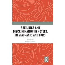 (英文圖書) Prejudice and Discrimination in Hotels Restaurants and Bars 精裝版, Routledge, 英文