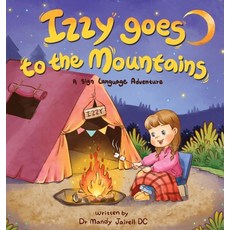 (英文圖書)Izzy Goes to the Mountains: A Sign Language Story for Babies and Toddlers 精裝版, Jellybean Creations LLC, 英文