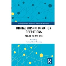 (英文圖書) Digital (Dis)Information Operations: Fooling the Five Eyes 精裝版, Routledge, 英文
