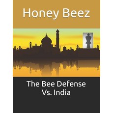 (英文圖書) The Bee Defense Vs. India 平裝版, Independently Published, 英文