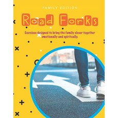 (英文圖書) Road Forks - Family Edition: Exercises designed to bring the family closer together emotional... 平裝版, Independently Published, 英文