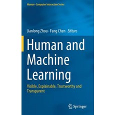 (英文圖書) Human and Machine Learning: Visible Explainable Trustworthy and Transparent 精裝版, Springer, 英文