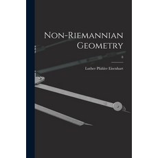 (英文圖書) Non-Riemannian Geometry; 8 平裝版, Hassell Street Press, 英文